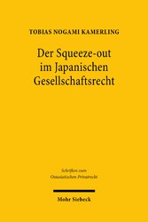 Der Squeeze-out im Japanischen Gesellschaftsrecht