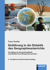 Einführung in die Didaktik des Geographieunterrichts