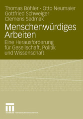 Menschenwürdiges Arbeiten