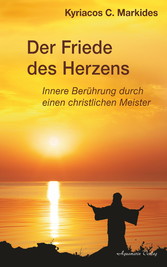 Der Friede des Herzens: Innere Berührung durch einen christlichen Meister