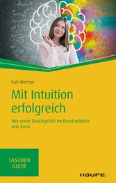 Mit Intuition erfolgreich