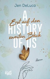 A History of Us ? Erst auf den zweiten Blick