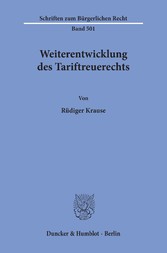 Weiterentwicklung des Tariftreuerechts.