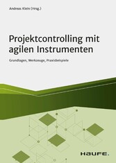 Projektcontrolling mit agilen Instrumenten