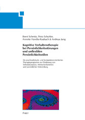 Kognitive Verhaltenstherapie bei Persönlichkeitsstörungen und unflexiblen Persönlichkeitsstilen