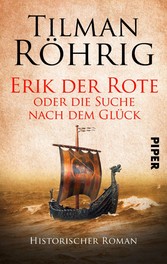 Erik der Rote oder die Suche nach dem Glück