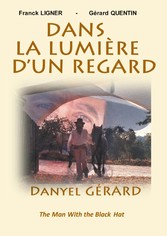 Dans la Lumière d&apos;un Regard