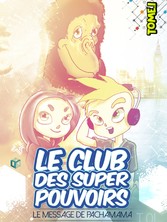 Le Club des Super Pouvoirs