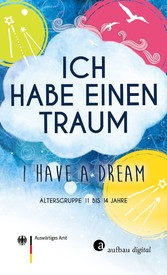 Ich habe einen Traum - I have a dream