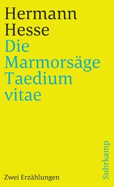 Die Marmorsäge. Taedium vitae