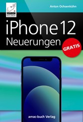 iPhone 12 Neuerungen