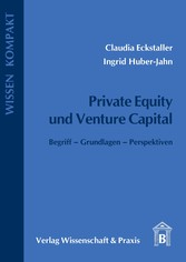 Private Equity und Venture Capital.