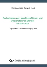 Rechtsfragen zum gesellschaftlichen und und wirtschaftlichen Wandel im Jahr 2020