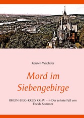 Mord im Siebengebirge