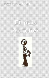 Et Puis Marcher