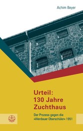 Urteil: 130 Jahre Zuchthaus