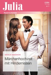 Märchenhochzeit mit Hindernissen