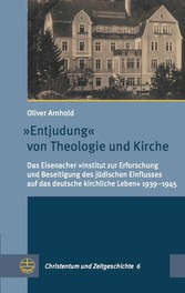 'Entjudung' von Theologie und Kirche