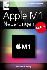 Apple M1 Neuerungen GRATIS