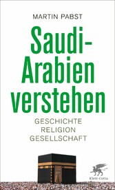 Saudi-Arabien verstehen