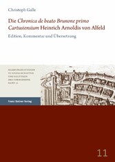 Die 'Chronica de beato Brunone primo Cartusiensium' Heinrich Arnoldis von Alfeld