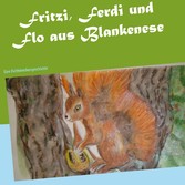 Fritzi, Ferdi und Flo aus Blankenese