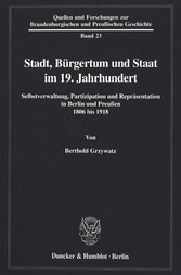 Stadt, Bürgertum und Staat im 19. Jahrhundert.