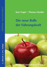 Die neue Rolle der Führungskraft.