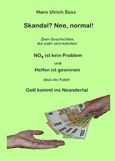 Skandal? Nee, normal!