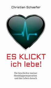 Es klickt, ich lebe!