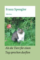 Als die Tiere für einen Tag sprechen durften