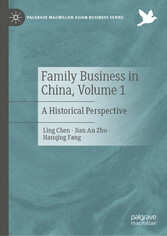 Family Business in China, Volume 1