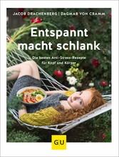 Entspannt macht schlank