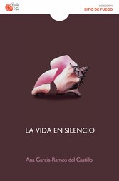 La vida en silencio