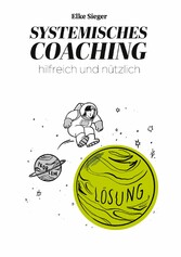 Systemisches Coaching