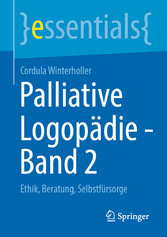 Palliative Logopädie - Band 2