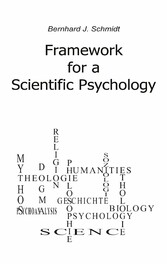 Framework for a Scientific Psychology