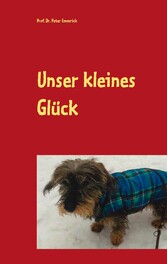 Unser kleines Glück