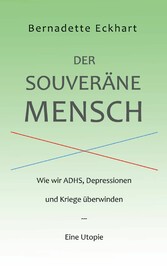 Der souveräne Mensch