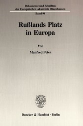 Rußlands Platz in Europa.