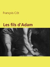 Les fils d&apos;Adam