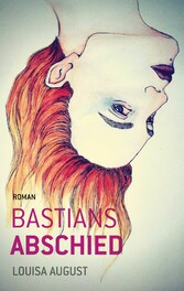 Bastians Abschied