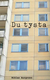 Du tysta