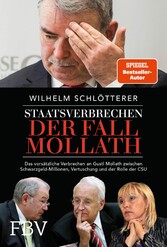 Staatsverbrechen - der Fall Mollath