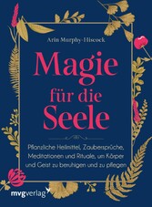 Magie für die Seele