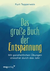 Das große Buch der Entspannung