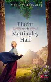 Flucht nach Mattingley Hall