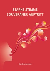 Starke Stimme - Souveräner Auftritt