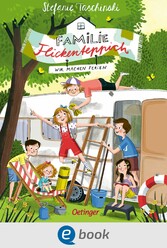 Familie Flickenteppich 3. Wir machen Ferien