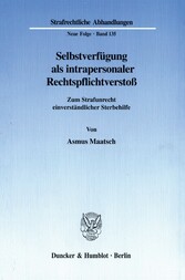 Selbstverfügung als intrapersonaler Rechtspflichtverstoß.